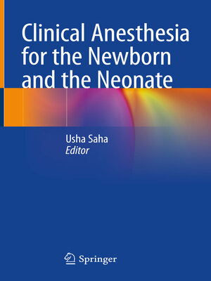 cover image of Clinical Anesthesia for the Newborn and the Neonate